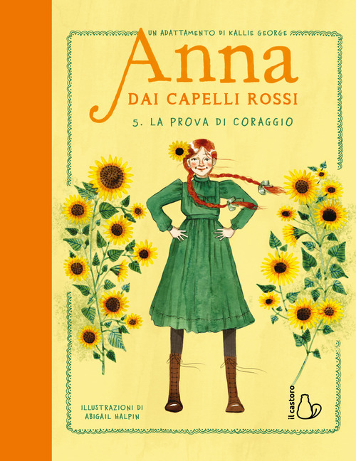 La prova di coraggio. Anna dai capelli rossi