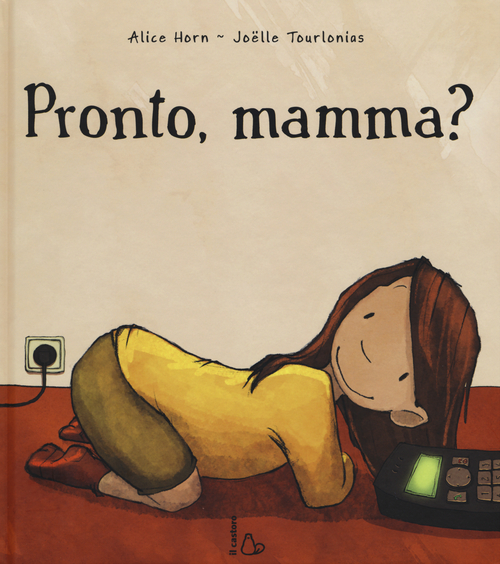 Pronto, mamma?
