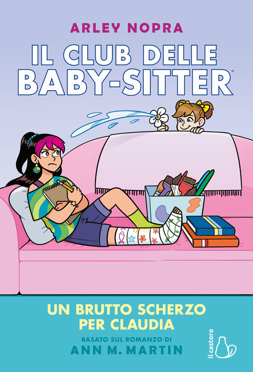 Un brutto scherzo per Claudia. Il Club delle baby-sitter