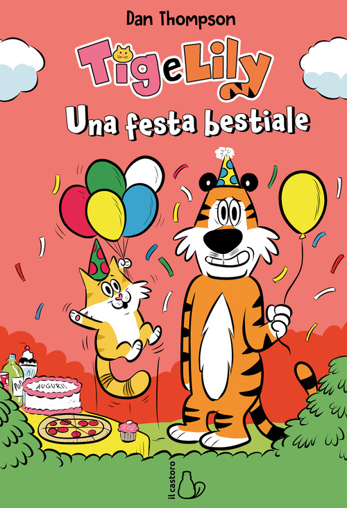 Una festa bestiale. Tig e Lily