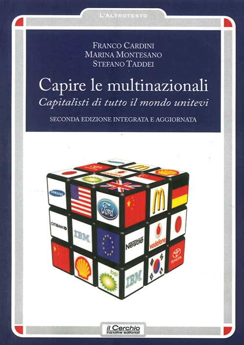 Capire le multinazionali. Capitalisti di tutto il mondo unitevi!