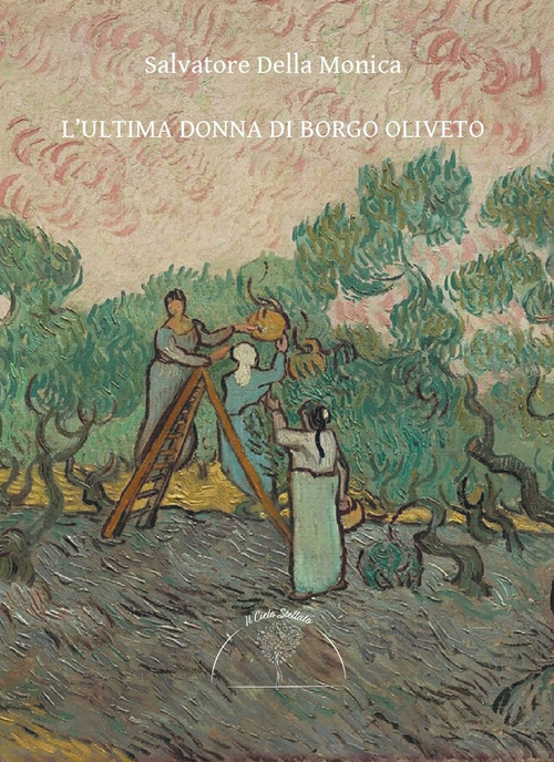 L'ultima donna di Borgo Oliveto