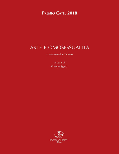Arte e omosessualit&agrave;. Premio Catel 2018