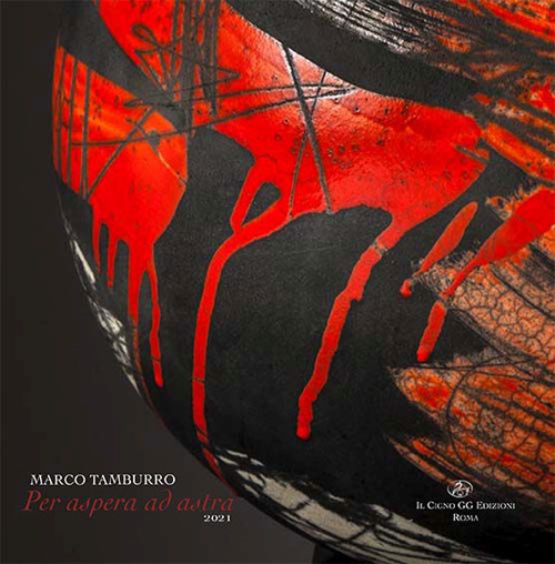 Marco Tamburro. «Per aspera ad astra»