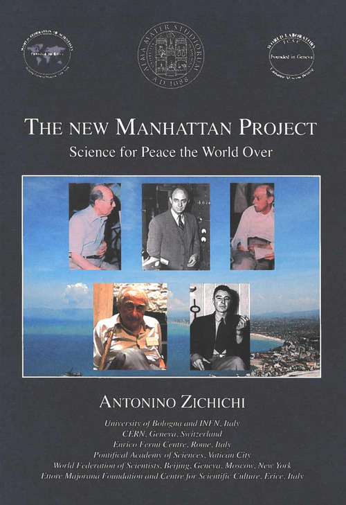 The new manhattan project. Science for peace the world over