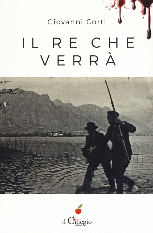 Il re che verr&agrave;