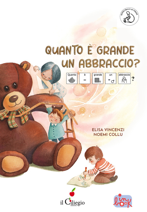 Quanto &egrave; grande un abbraccio? InBook