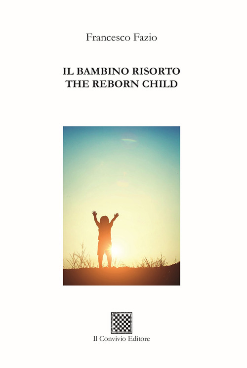 Il bambino risorto-The reborn child