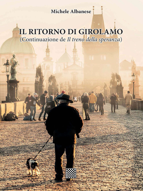 Il ritorno di Girolamo (Continuazione de &laquo;Il treno della speranza&raquo;)