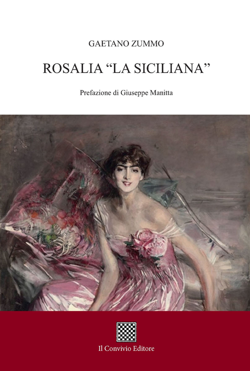 Rosalia. &laquo;La siciliana&raquo;