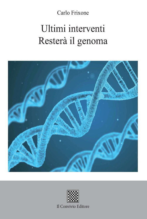 Ultimi interventi. Rester&agrave; il genoma