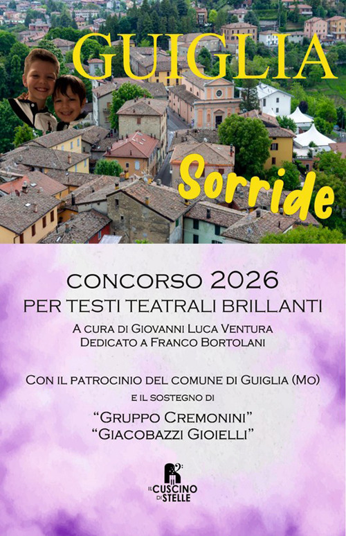 Guiglia sorride. Concorso 2026 per testi teatrali brillanti