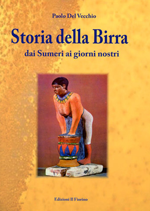 Storia della birra dai sumeri ai giorni nostri