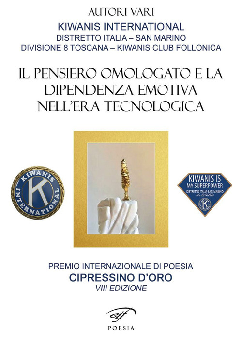 Cipressino 2020. Il pensiero omologato e la dipendenza emotiva nell'era tecnologica