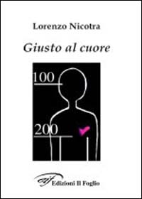 Giusto al cuore