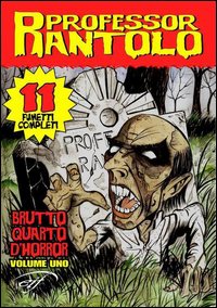 Professor Rantolo. Brutto quarto d'horror