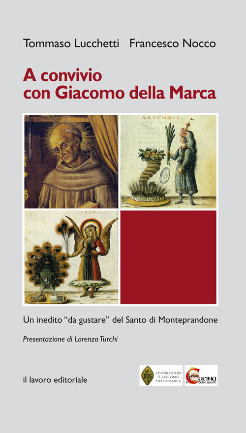 A Convivio con Giacomo Della Marca. Un inedito &laquo;da gustare&raquo; del santo di Monteprandone