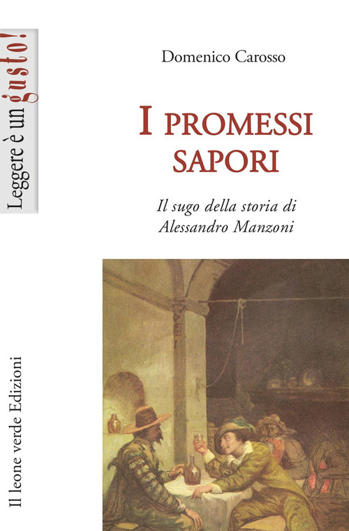 I promessi sapori, il sugo nella storia di Alessandro Manzoni