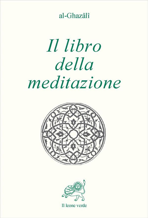 Il libro della meditazione (Kitab al tafakkur)