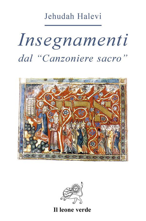 Insegnamenti. Dal canzoniere sacro