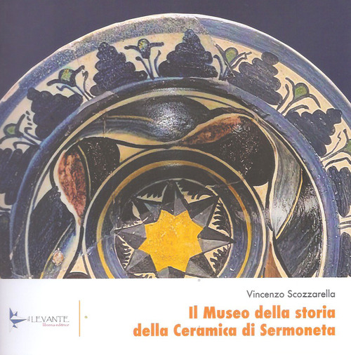 Il museo della storia della ceramica di Sermoneta