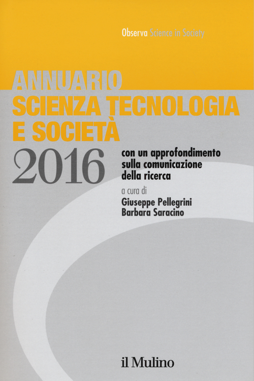 Annuario scienza tecnologia e societ&agrave;
