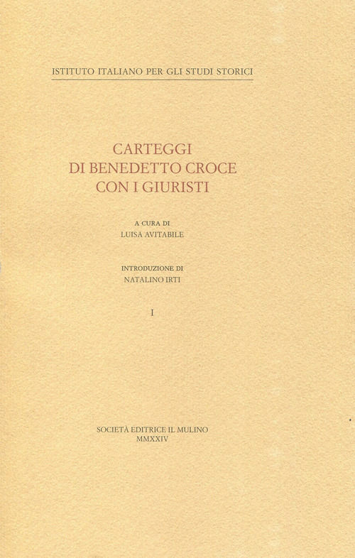 Carteggi di Benedetto Croce con i giuristi