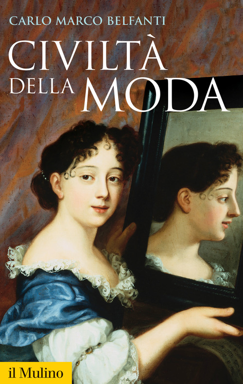 Civilt&agrave; della moda