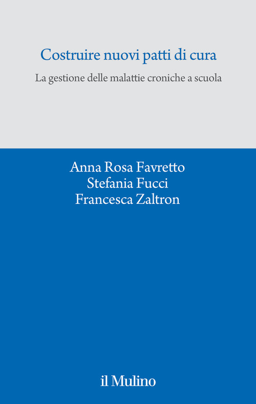 Costruire nuovi patti di cura. La gestione delle malattie croniche a scuola