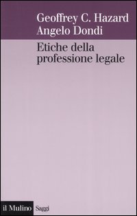 Etiche della professione legale. Un approccio comparato