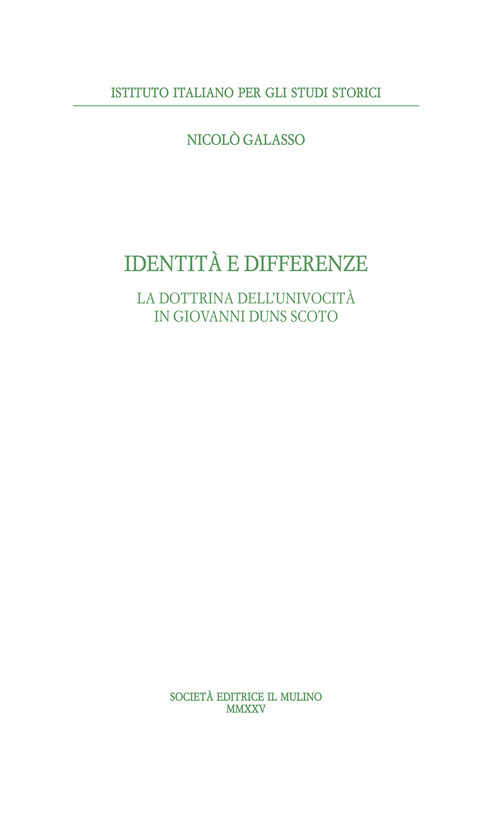 Identit&agrave; e differenze. La dottrina dell'univocit&agrave; di Giovanni Duns Scoto