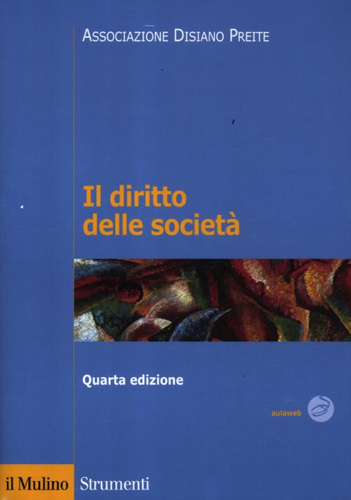 Il diritto delle societ&agrave;