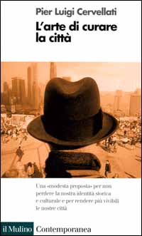 L'arte di curare la città