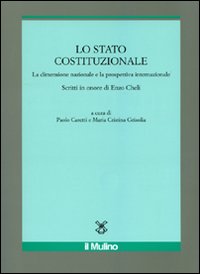 Lo Stato costituzionale. La dimensione nazionale e la prospettiva internazionale