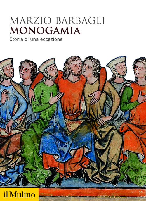 Monogamia. Storia di una eccezione