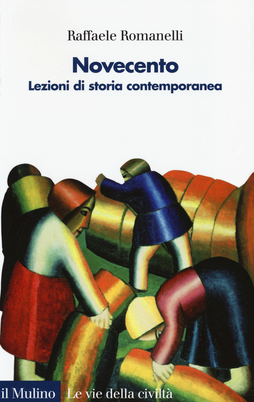 Novecento. Lezioni di storia contemporanea