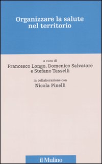 Organizzare la salute nel territorio