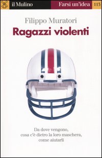 Ragazzi violenti