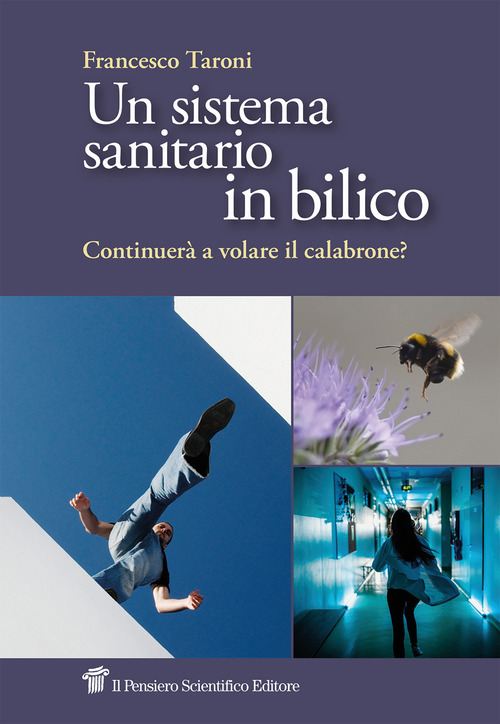 Un sistema sanitario in bilico. Continuer&agrave; a volare il calabrone?