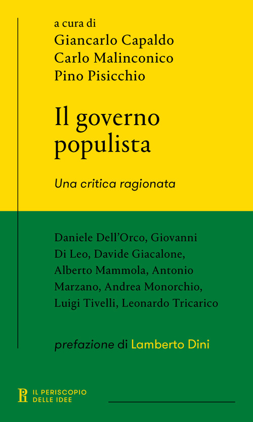 Il governo populista. Una critica ragionata