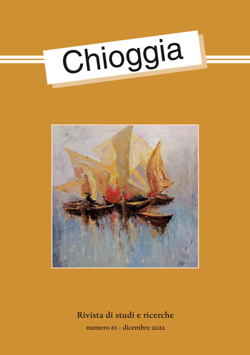 Chioggia. Rivista di studi e ricerche