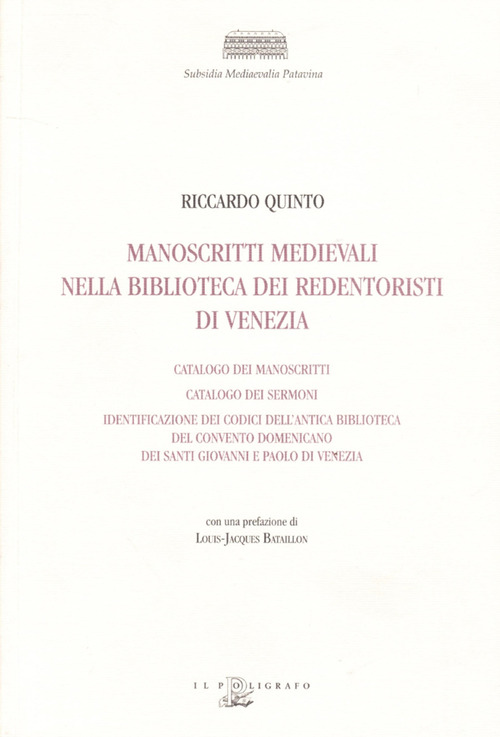 Manoscritti medievali nella Biblioteca dei Redentoristi a Venezia