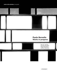 Paolo Bornello. Works in progress