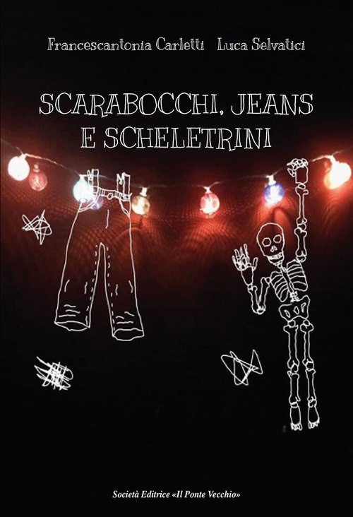 Scarabocchi, jeans e scheletrini