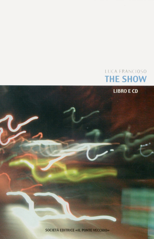 The Show