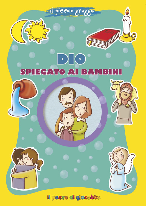 Dio spiegato ai bambini