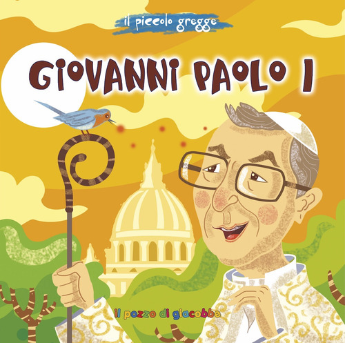 Giovanni Paolo I. Il piccolo gregge
