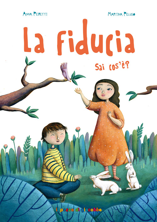 La fiducia. Sai cos'è