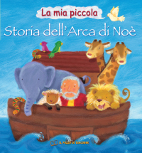 La mia piccola storia dell'arca di No&egrave;