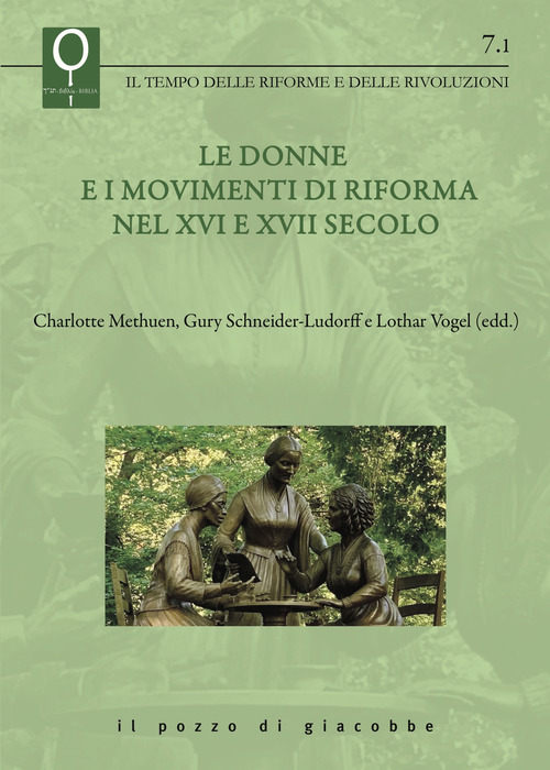 Le donne e i movimenti di Riforma nel XVI e XVII secolo